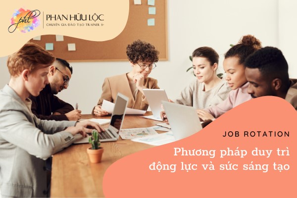 Phương pháp duy trì động lực và sức sáng tạo.
